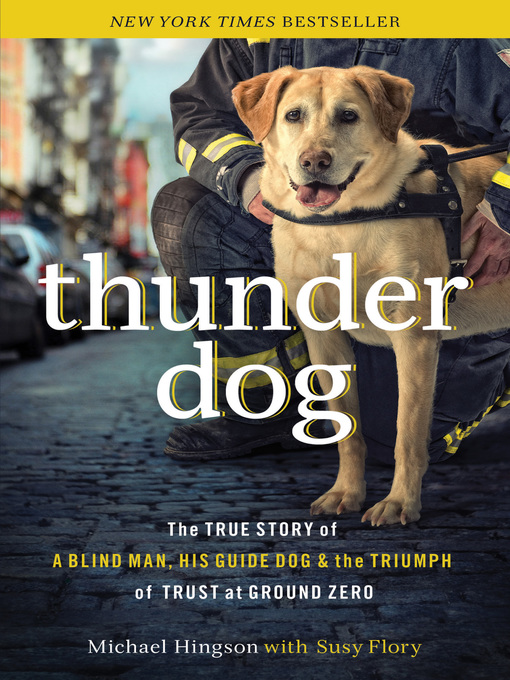 Title details for Thunder Dog by Michael Hingson - Wait list